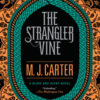 The Strangler Vine