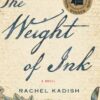 The Weight of Ink