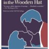 The Man in the Wooden Hat
