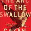 The Arc of the Swallow