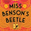 Miss Benson’s Beetle